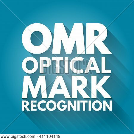 Omr - Optical Mark Recognition Acronym, Technology Concept Background