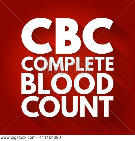 Cbc - Complete Blood Count Acronym, Medical Concept Background