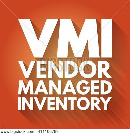 Vmi - Vendor Managed Inventory Acronym, Business Concept Background