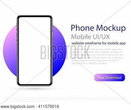 Mockup Of The Phone, Smartphone On A White Background. Ui, Ux Design. Clean Mobile Ui Design Concept