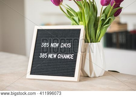 365 New Days, 365 New Chances. Letter Board With Motivational Quote. New Year Resolutions And Goal S
