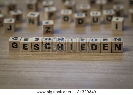 Geschieden Written In Wooden Cubes