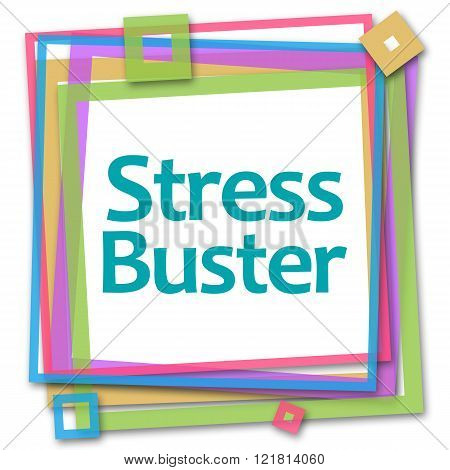 Stress Buster Colorful Frame