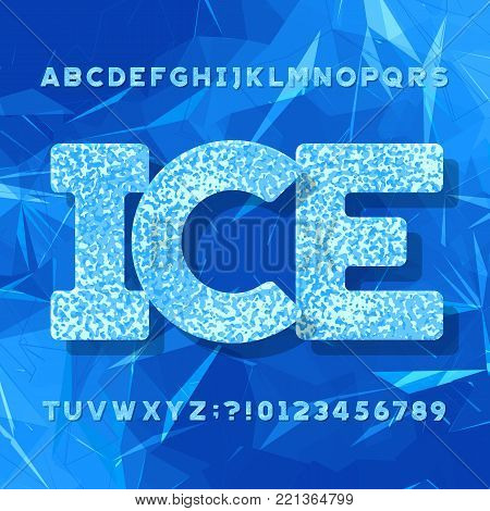 Ice typeface. Alphabet font. Letters and numbers. Abstract geometric blue background. Stock vector typeset for your headers or any typography design.