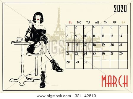 March. 2020 Calendar With Fashion Girl. Vector Illustration