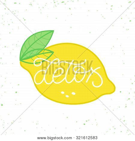 Hand Drawn Linear Lettering Logo. The Inscription: Detox. Perfect Design For Logo, Posters, Banners,