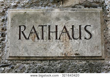 Big German Text Rathaus That Means Town Hall