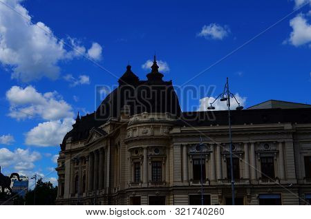 Beautiful Architecture Of The Ancient City Of Bucharest, Capital Of Romania