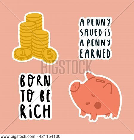 A Set Of Stickers About Childrens Financial Literacy. Pig Piggy Bank, Gold Coins And Financial Lette