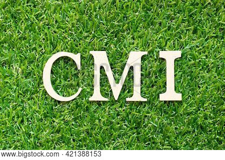 Alphabet Letter In Word Cmi (abbreviation Of Cost Management Index, Co-managed Inventory,customer Ma
