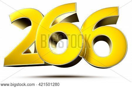 266 Gold 3D Illustration On White Background With Clipping Path.