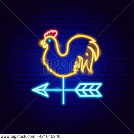 Rooster Weathervane Neon Sign. Vector Illustration Of Chicken Promotion.