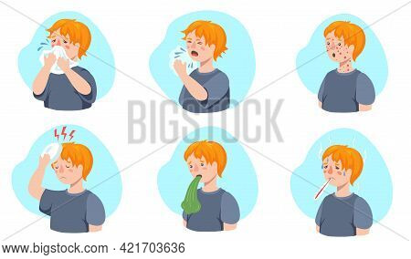 Set Of Boy Sickness Symptoms. Cartoon Vector Illustration. Boy Sneezing, Coughing, Blowing Nose, Hav