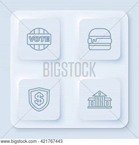 Set Line Vote, Burger, Shield With Dollar And White House. White Square Button. Vector