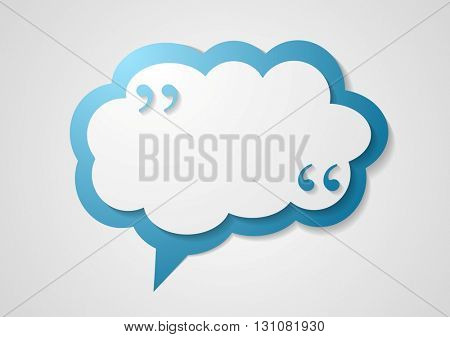 Blue cloud speech bubble with commas, quote abstract background. Vector dialog cloud graphic design