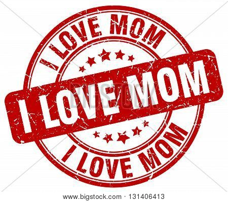 i love mom red grunge round vintage rubber stamp.i love mom stamp.i love mom round stamp.i love mom grunge stamp.i love mom.i love mom vintage stamp.