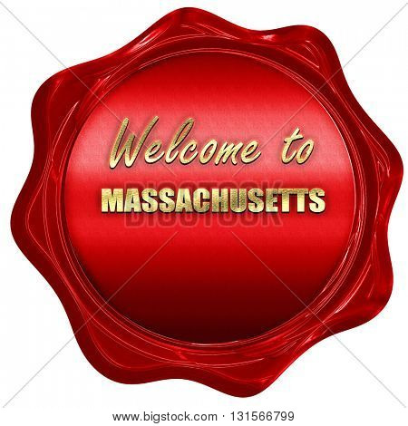 Welcome to masschusetts, 3D rendering, a red wax seal