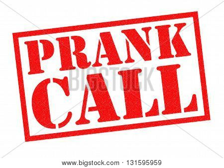PRANK CALL red Rubber Stamp over a white background.