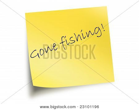 Nota amarillo con el texto Gone Fishing