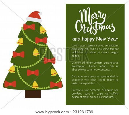Merry Christmas Happy New Year Poster With Tree Decorated By Red Bows, Golden Bells, Garlands And Ha