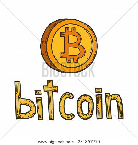 Bitcoin Stock Vector Image, Digital Currency, Cryptocurrency Money, Lettering, Bitcoin Symbol. Doodl