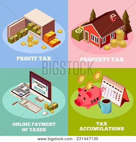 Accounting And Taxes 2x2 Isometric Design Concept With Profit Tax Property Tax Online Payment Square