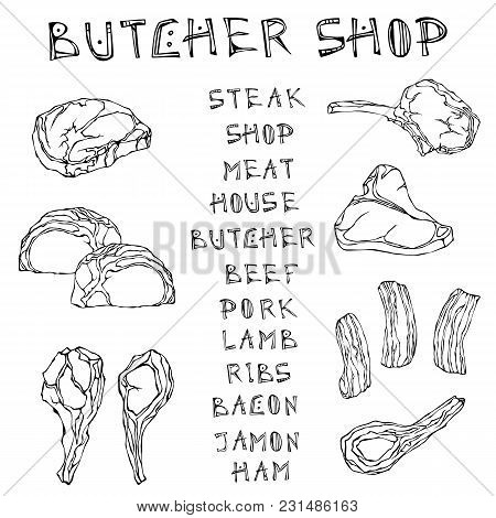 Meat Set With Lettering. Steak House Or Butcher Shop Or Restaurant Menu. Lamb, Pork, Ribs, Bacon. Ha
