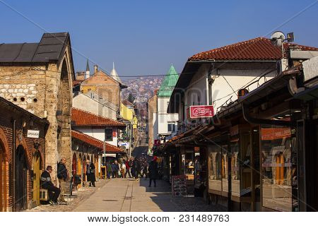 Sarajevo, Bosnia-erzegovina - February, 16: View Of The Bascarsija Historic District In Sarajevo - B