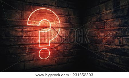 Question Mark Neon Sign On Brick Wall, Conceptual 3d Rendering Illustration For Test, Exam And Looki
