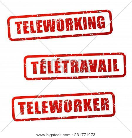 Illustration Of Teleworking Stamp In English And French Translation