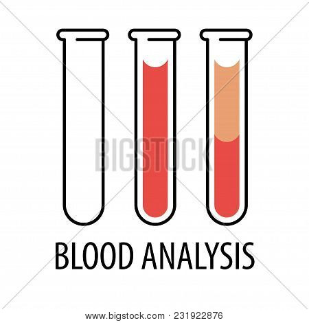Blood Analysis. Set Of Glassware Tube Empty, Filled Blood And Vector Illustration Of The Blood In Vi