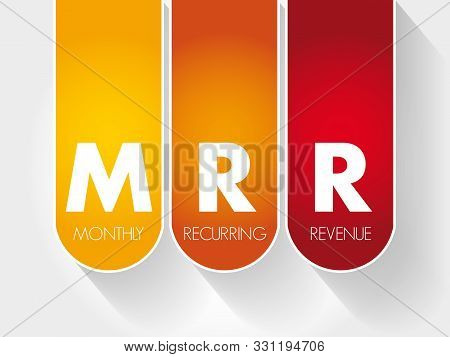 Mrr - Monthly Recurring Revenue Acronym, Business Concept
