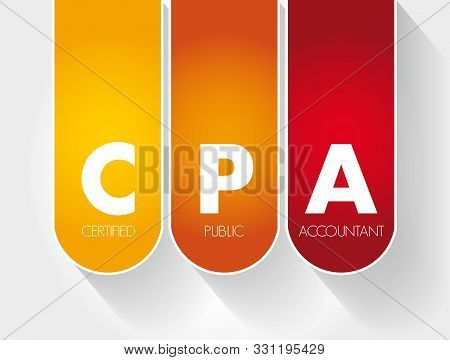 Cpa - Certified Public Accountant Acronym, Business Concept Background