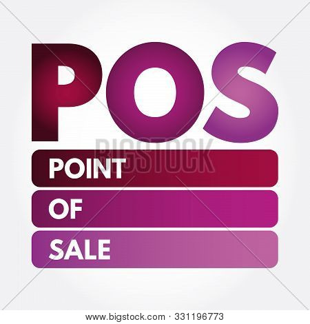 Pos - Point Of Sale Acronym, Business Concept
