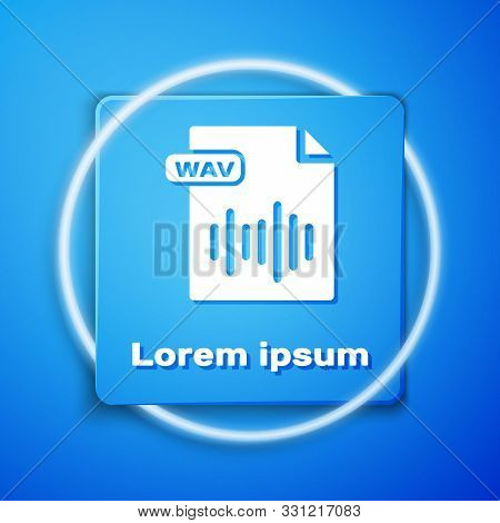 White Wav File Document. Download Wav Button Icon Isolated On Blue Background. Wav Waveform Audio Fi