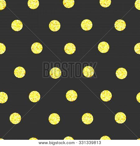 Polka Dot Glittering Seamless Parttern, Background With Golden Circles, Vector Shining Rounds, Paper