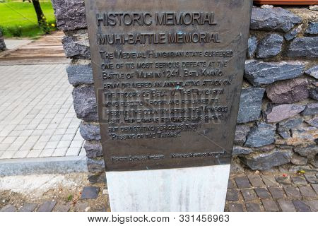 Muhi, Hungary - August 08, 2019: The Battle Of Mohi National Memorial In Muhi, Hungary