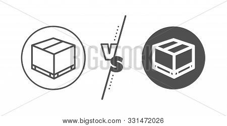 Logistics Delivery Sign. Versus Concept. Parcel Box Line Icon. Package Tracking Symbol. Line Vs Clas