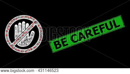 Glare Crossing Mesh No Hand Wireframe With Bright Dots, And Green Rectangle Rubber Be Careful Seal P