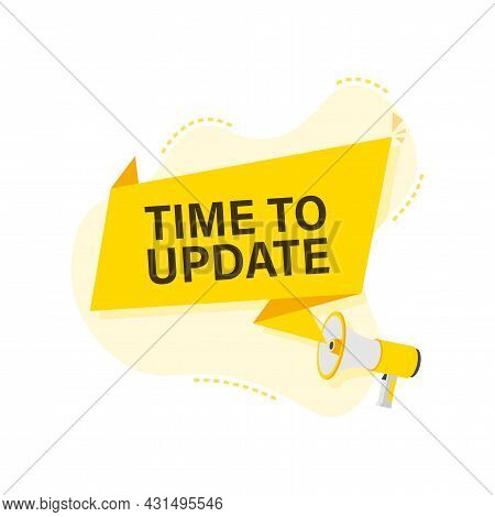Hand Holding Megaphone With Time To Update. Megaphone Banner. Web Design.