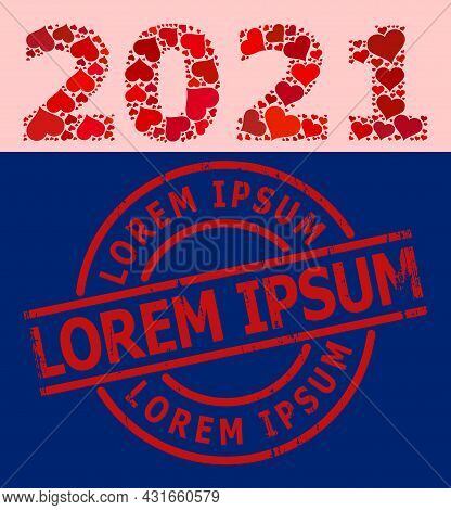 Scratched Lorem Ipsum Stamp Seal, And Red Love Heart Mosaic For 2021 Year Digits. Red Round Stamp Se