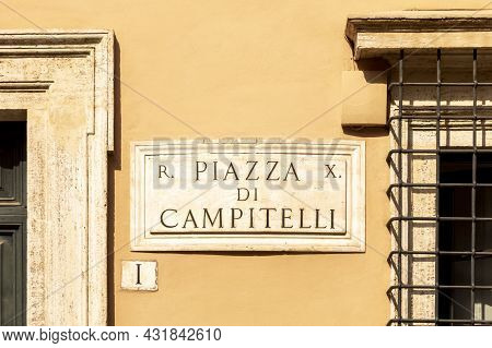 Rome, Italy - August 2, 2021:  Street Name Piazza Campitelli - Engl. Campitelli Square -  Painted At