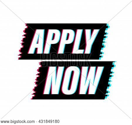 Apply Now. Web Banner. Arrow, Cursor Glitch Icon. Arrow Vector Icon. Hand Click. Vector Stock Illust
