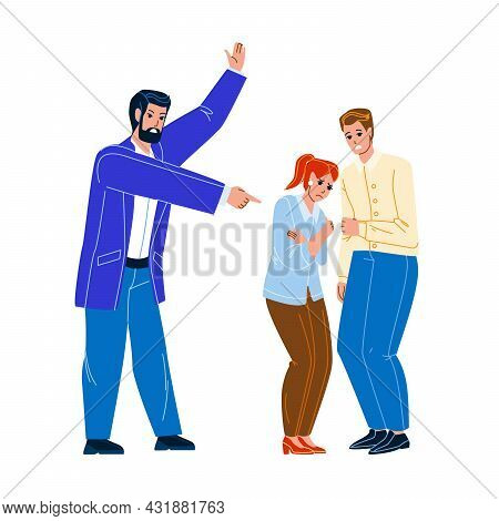 Boss Aggression And Negative In Office Vector. Man Aggressive Screaming At Employees Boy And Girl At