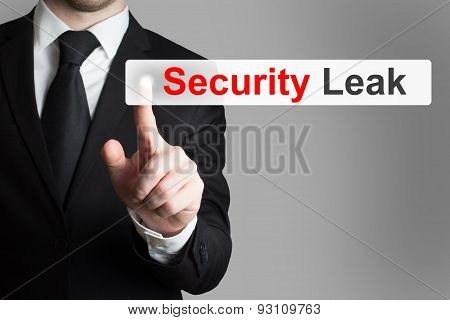Businessman Pushing Touchscreen Security Leak