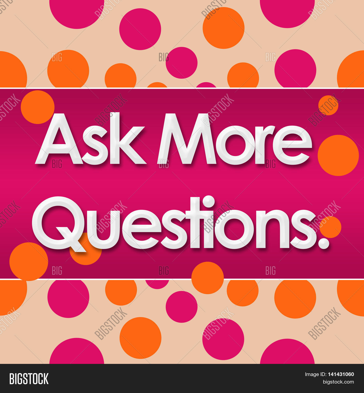 ask more questions text written over pink orange background.