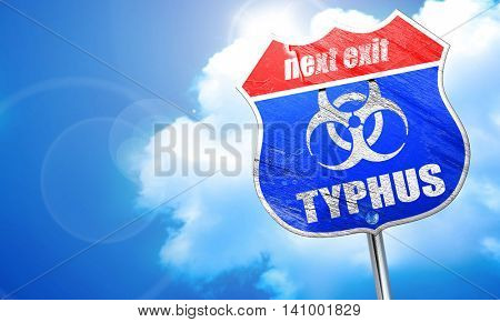 Typhus concept background, 3D rendering, blue street sign