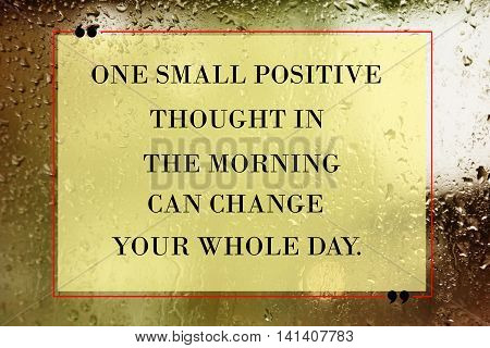 Inspirational quote, life quote and motivational quote