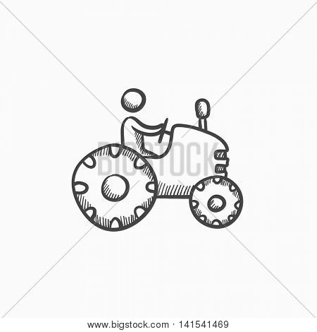 Man driving tractor vector sketch icon isolated on background. Hand drawn Man driving tractor icon. Man driving tractor sketch icon for infographic, website or app.
