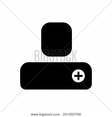 Add Person Vector Icon On White Background. Add Person Modern Icon For Graphic And Web Design. Add P